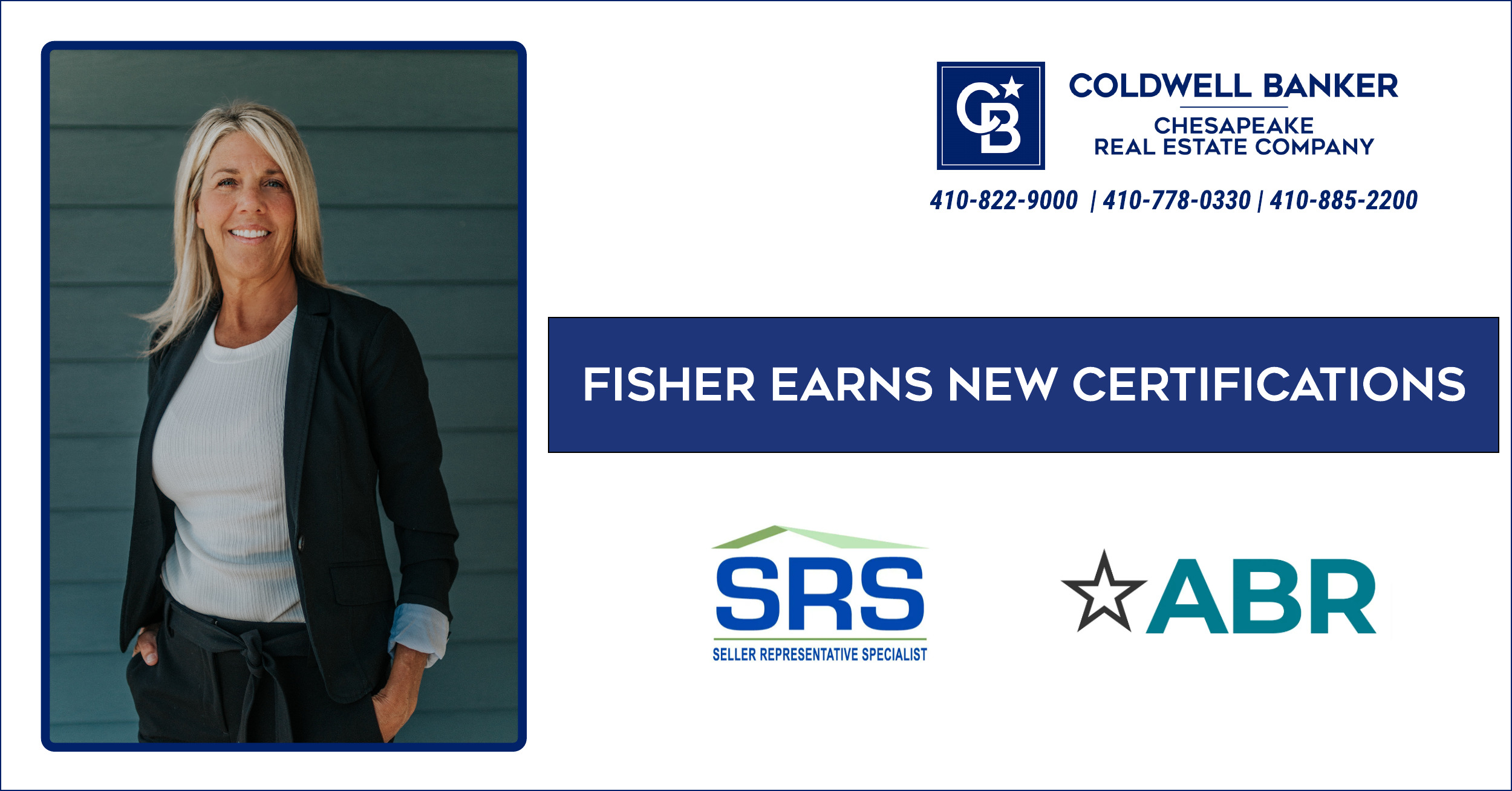 Sharon Fisher, Realtor, earns SRS and ABR Accreditations