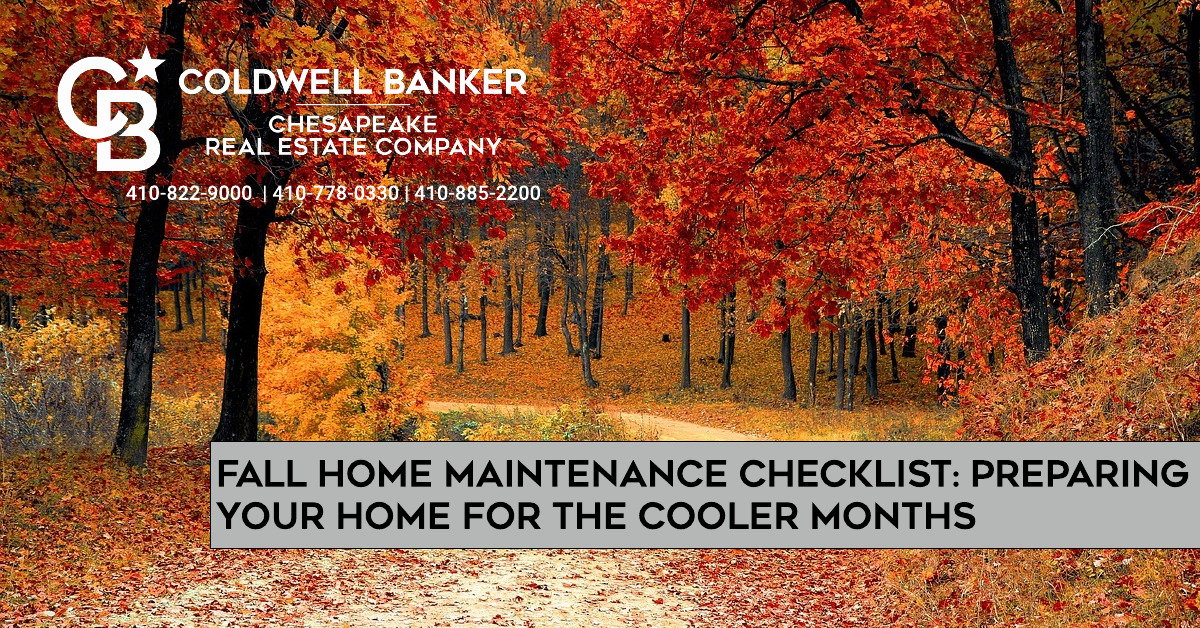 Fall Home Maintenance Checklist: Preparing Your Home for the Cooler Months