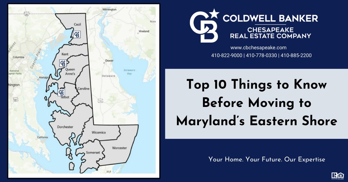 Top 10 Things To Know Before Moving to the Eastern Shore of Maryland